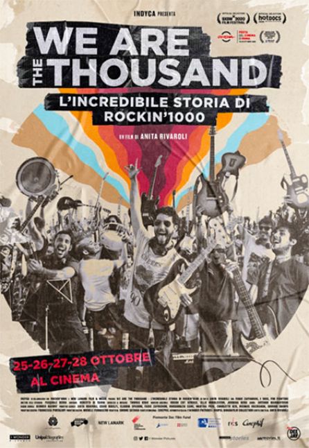WE ARE THE THOUSAND - L`INCREDIBILE STORIA DI ROCKIN`1000